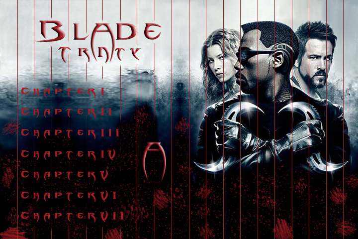 A DVD Menu for the Blade Trinity series